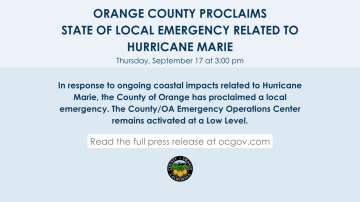 Graphic from the County of Orange announcing a local emergency related to Hurricane Marie. As of Thursday, September 17 at 3 p.m., the County has proclaimed a local emergency related to Hurricane Marie