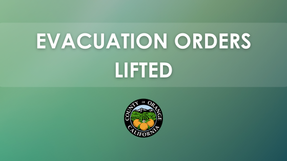 contains a message stating "EVACUATION ORDERS LIFTED" with the seal of Orange County, California, at the bottom. The background is a gradient of green shades.