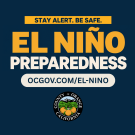 Promotional image with text reading "Stay Alert. Be Safe. El Niño Preparedness." With a URL link to www.ocgov.com/el-nino.